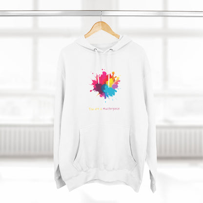 You Are a Masterpiece Colorful Fleece Hoodie - Artistic Pullover for Creative Souls