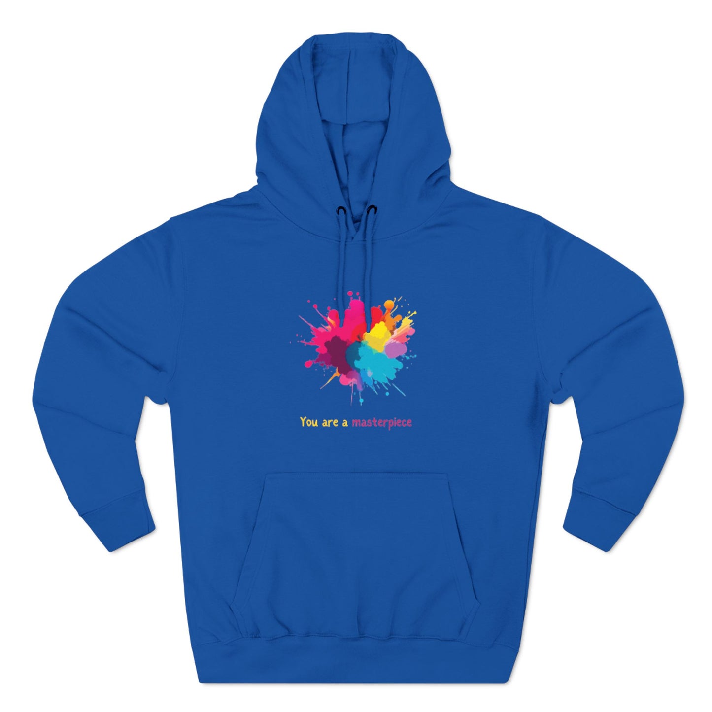 You Are a Masterpiece Colorful Fleece Hoodie - Artistic Pullover for Creative Souls