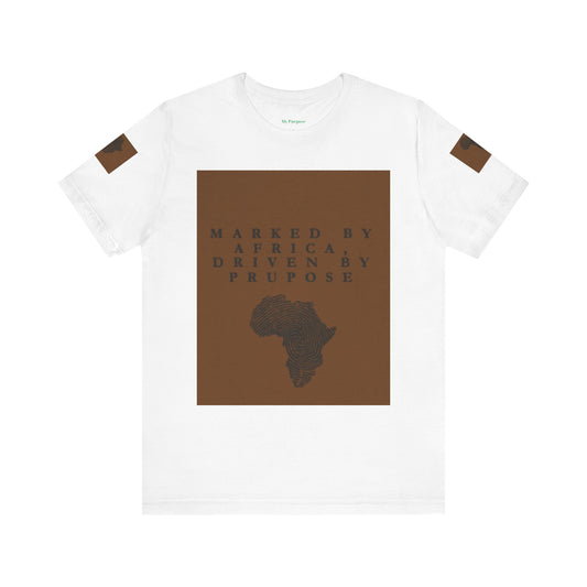 Marked by Africa Unisex Jersey Tee - Driven by Purpose Graphic Shirt