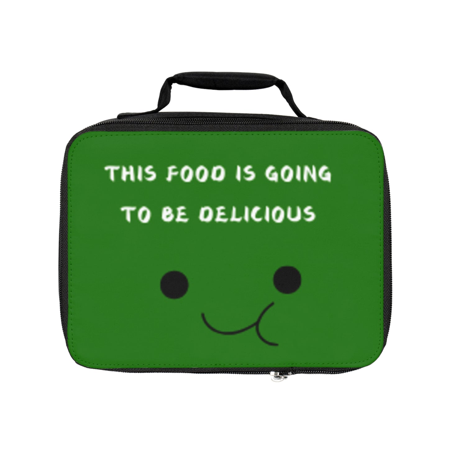 Cute Green Lunch Bag - "This Food is Going to Be Delicious" - Perfect for School and Work